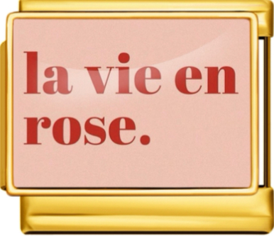 La vie en rose